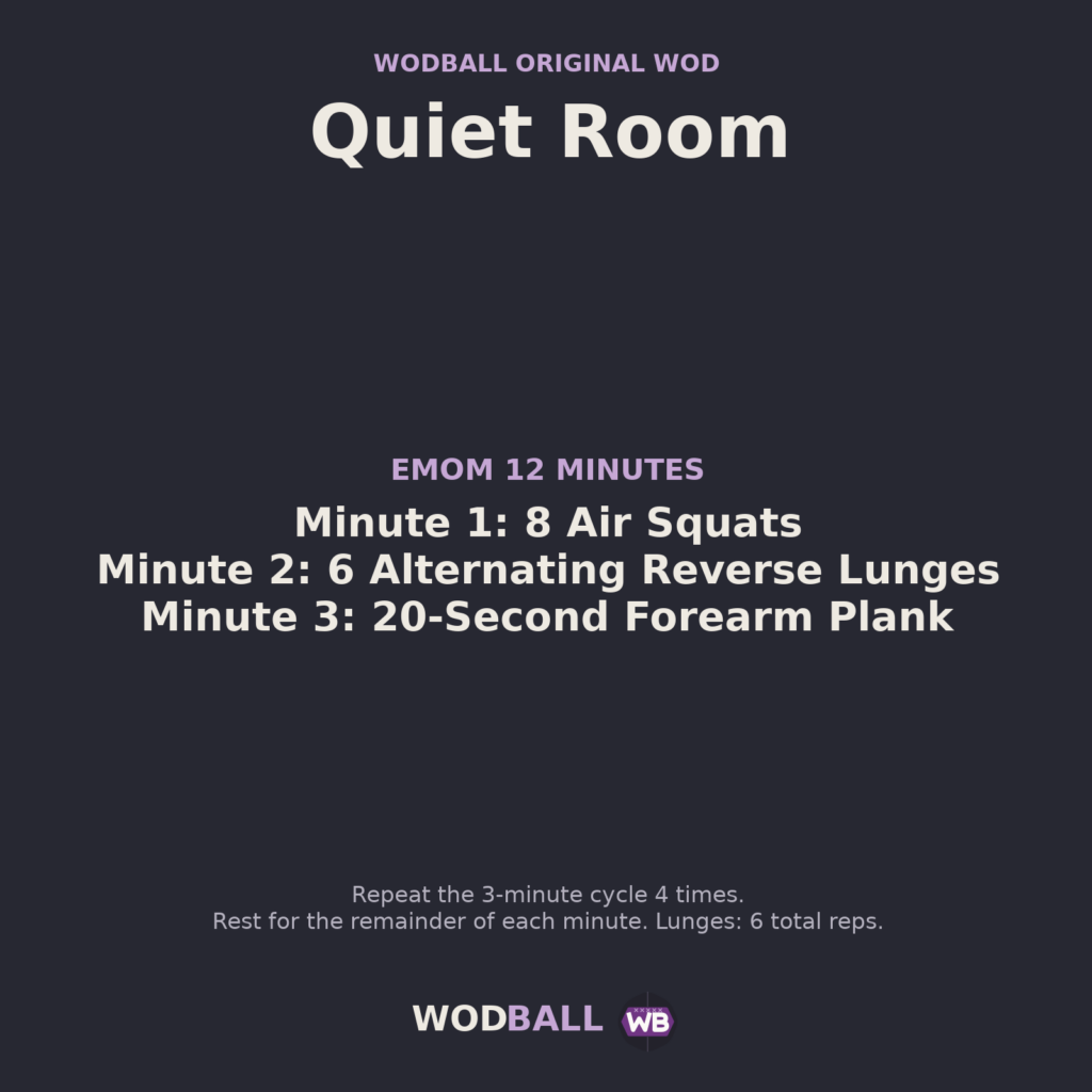 Quiet Room — programme du WOD
